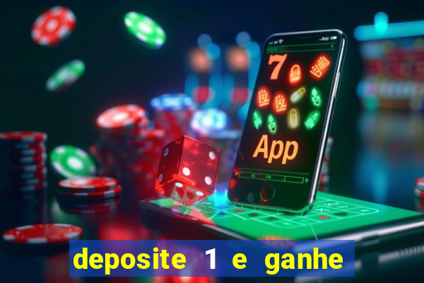 deposite 1 e ganhe 10 no fortune tiger